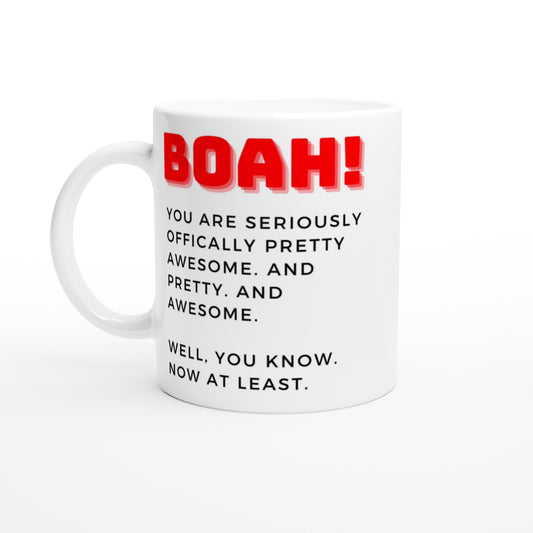 "BOAH! You are awesome!" Tasse