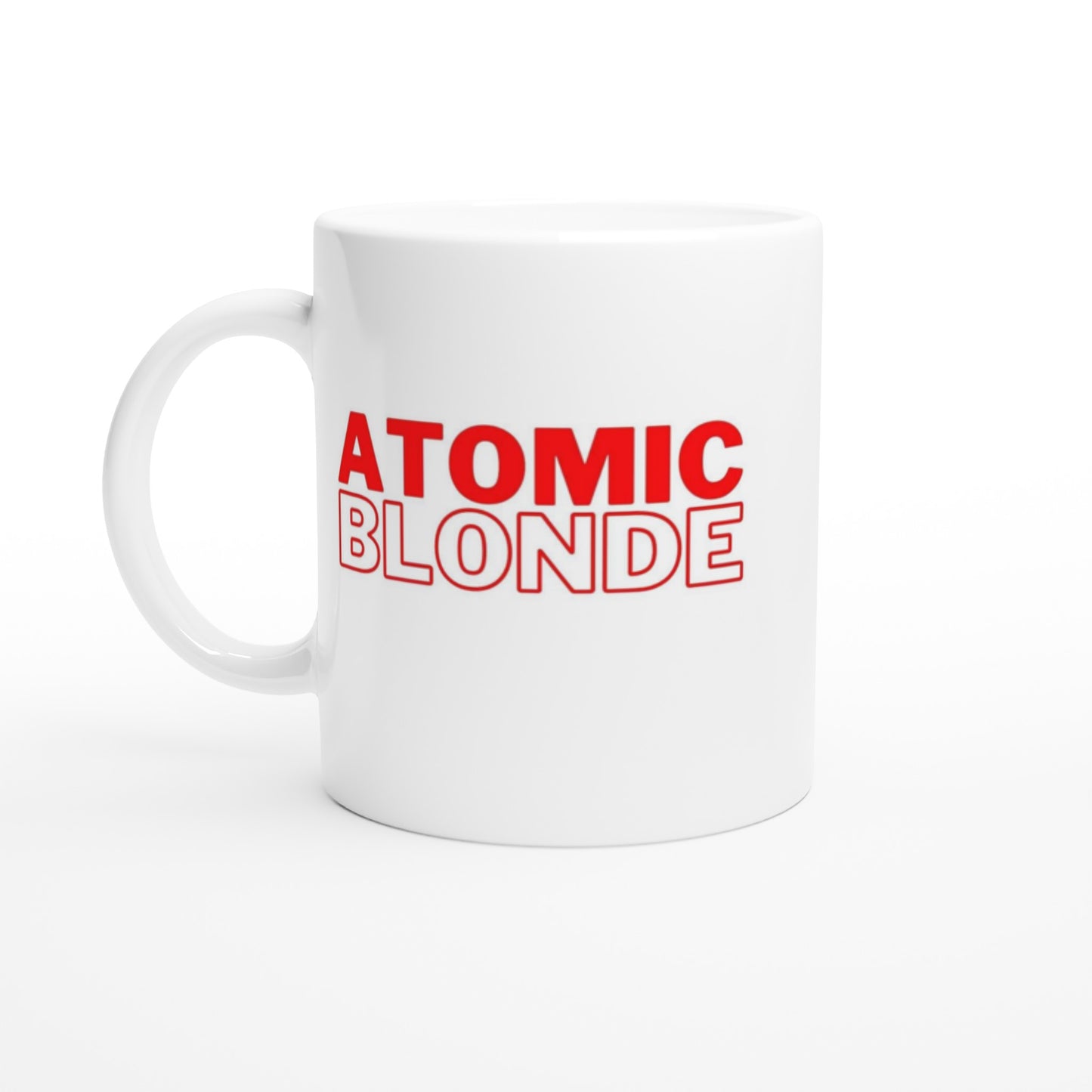 "Atomic Blonde" Tasse