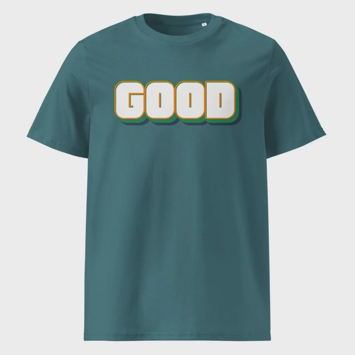 "Good" // unisex T-Shirt // 100% Bio-Baumwolle