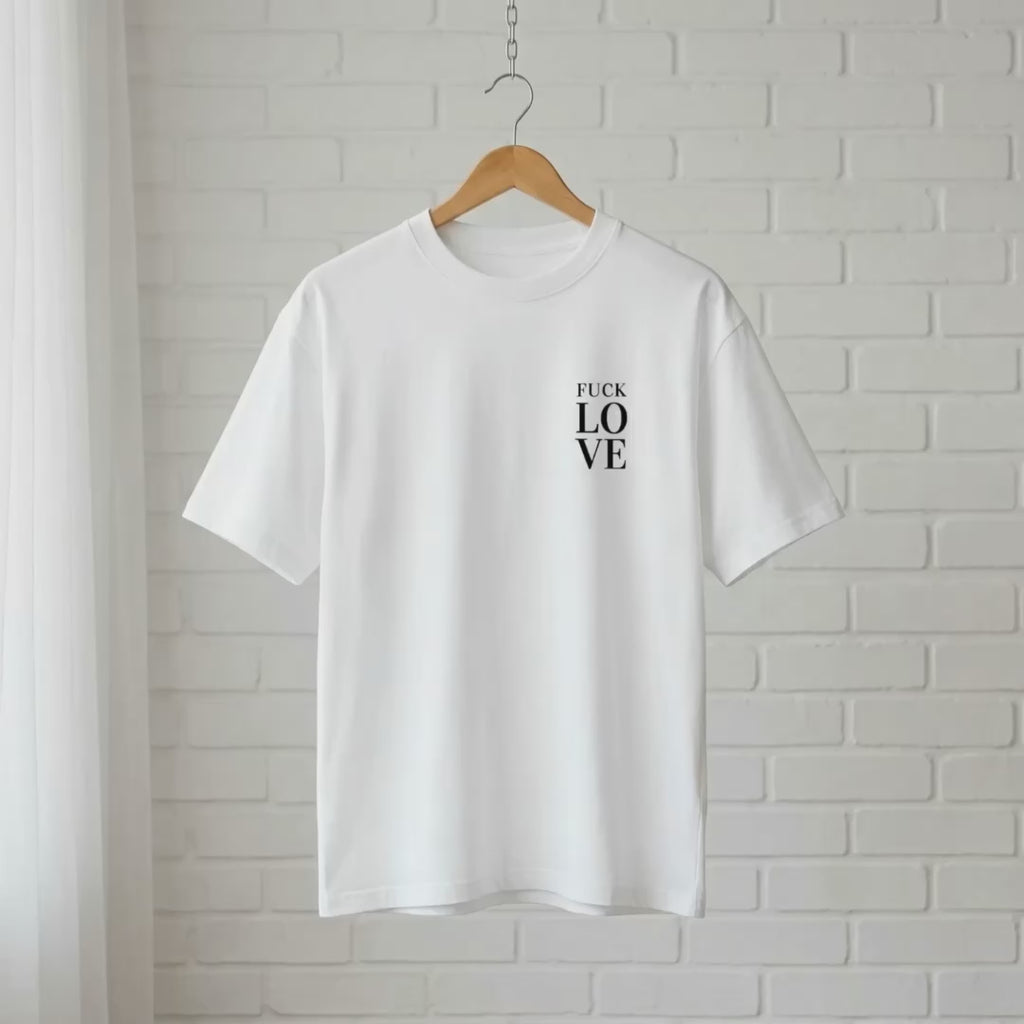 "Fuck Love" // unisex oversized T-Shirt // 100% Bio-Baumwolle